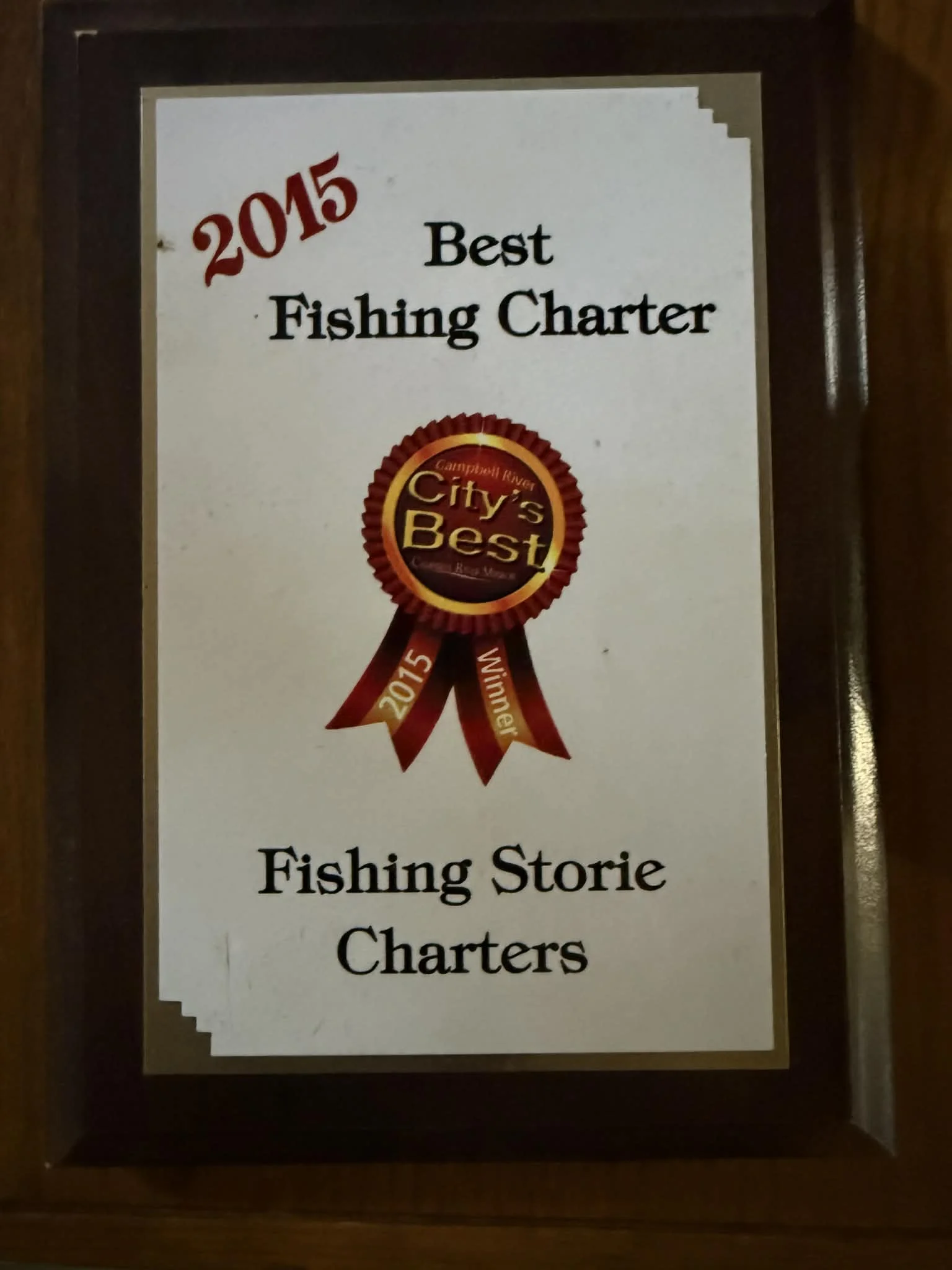 2015 Campbell River Mirror City's Best — Best Fishing Charter plaque
